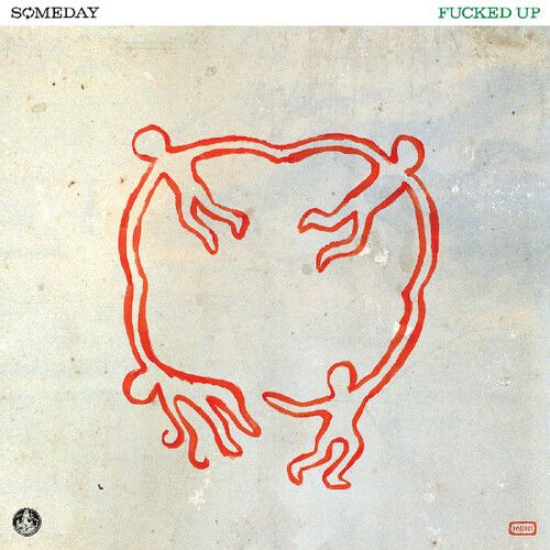 Fucked Up - Someday [Vinyl Lp] Digital Download