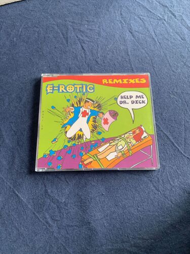 E-Rotic Help Me Dr Dick Remixes