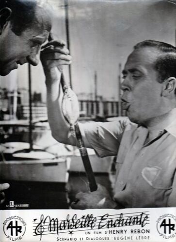Marseille Enchanté : Photo Argentique D'exploitation Cinématographique - Format 22,5x30 Cm - De Henry Rebon, Eugène Lébre - 1951 #