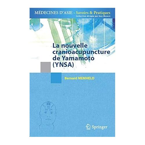 La Nouvelle Craniopuncture De Yamamoto