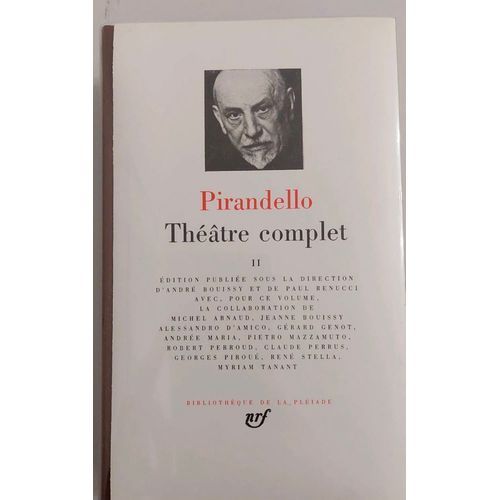 Pirandello, Théâtre Complet, Tome 2, 1985, La Pléiade