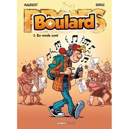 Boulard - Tome 1 - En Mode Cool