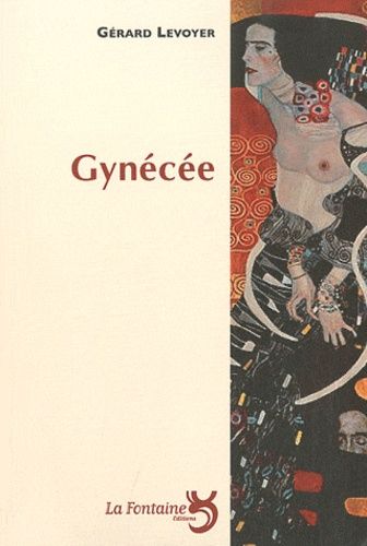 Gynécée - Abécédaire De Femmes