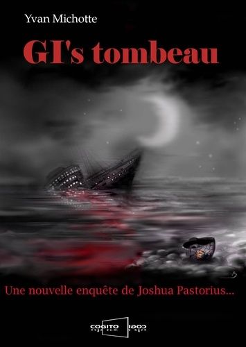 Gi's Tombeau - Une Nouvelle Enquête De Joshua Pastorius
