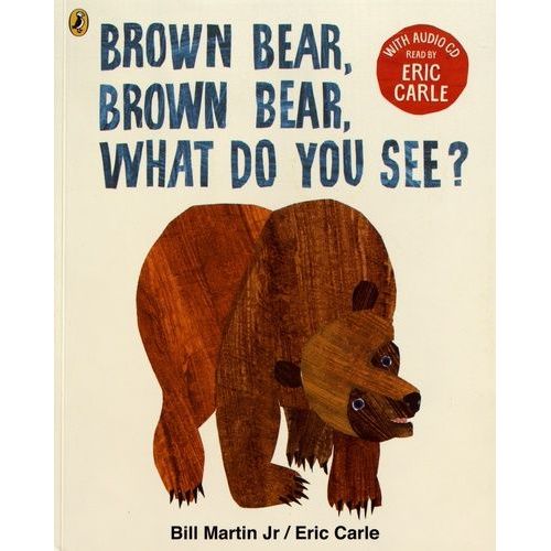 Brown Bear, Brown Bear, What Do You See? Book + Cd