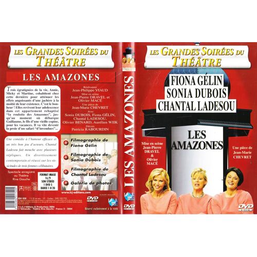 Les Amazones - Les Grandes Soirées Du Théâtre
