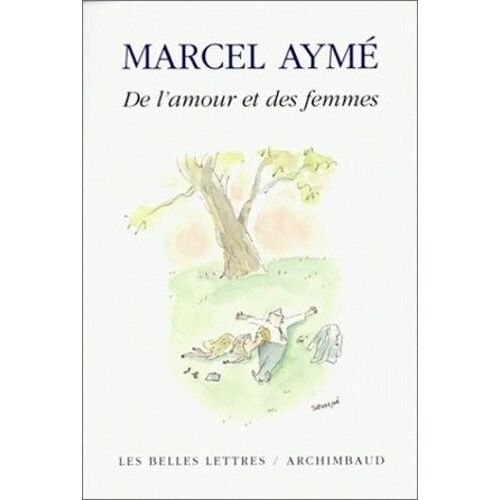 De L'amour Et Des Femmes