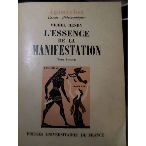 L'essence De La Manifestation Tome Second