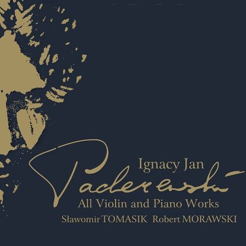 Paderewski / Tomasik / Morawski - All Violin & Piano Works [Compact Discs]