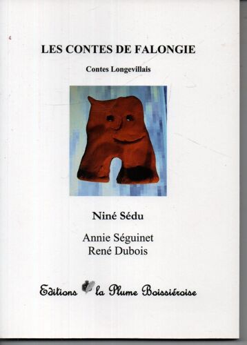 Les Contes De Falongie Contes Longevillais Longeville Vendee