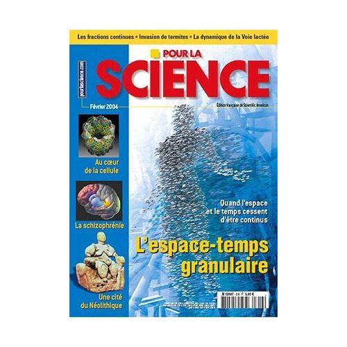 Pour La Science N° 316 : L'espace-Temps Granulaire