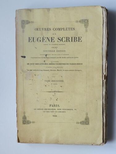 ?uvres Complètes D' Eugène Scribe ( Tome 2 Deuxième Partie ) 1848