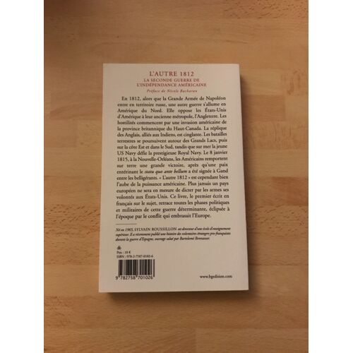 L'autre 1812 - La Seconde Guerre De L'indépendance Américaine