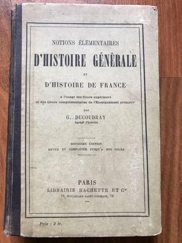 Notions Élémentaires D'histoire Générale Et D'histoire De France