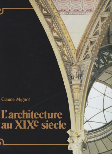 L'architecture Au Xixe Siècle