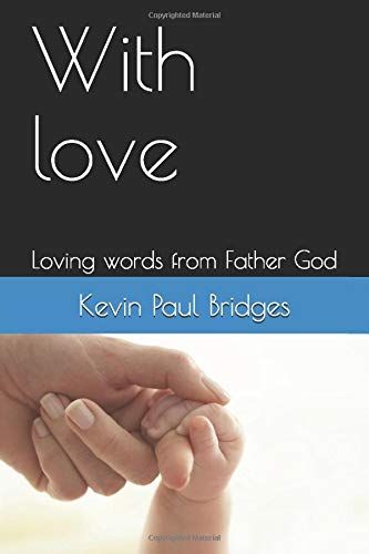With Love: Loving Words From Father God