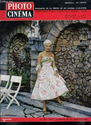 Photo Cinéma N° 691 - A Propos Du Xiiie Salon National Par Lucien Lorelle, Le Salon De Mantes La Jolie Par Daniel Masclet, Le Film Inversible Agfacolor Ct 18 Par G. Petit, Folklore Et Photographie Par(...)