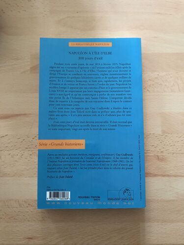 Napoléon À L'île D'elbe : 300 Jours D'exil