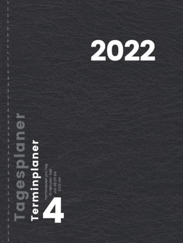 Terminplaner - Tagesplaner - 4 Terminsäulen Pro Tag 15-Minuten-Takt Von 08.00 Bis 21.00 Uhr: Großer Buchkalender Für Praxis, Büros, Friseure, ... Hardcover Schwarz Din A4 (German Edition)