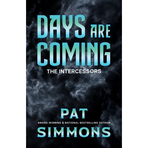 Days Are Coming