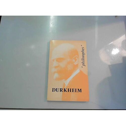 Durkheim / Philosophes