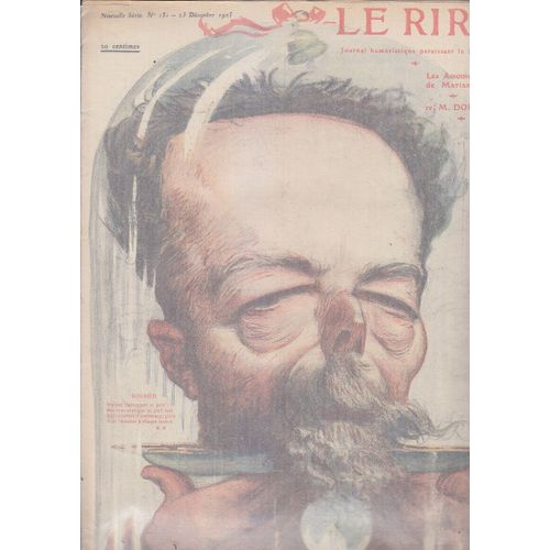 Le Rire # 151 1905 Doumer Par Leandre Carlegle Hermann Paul Poulbot Iribe