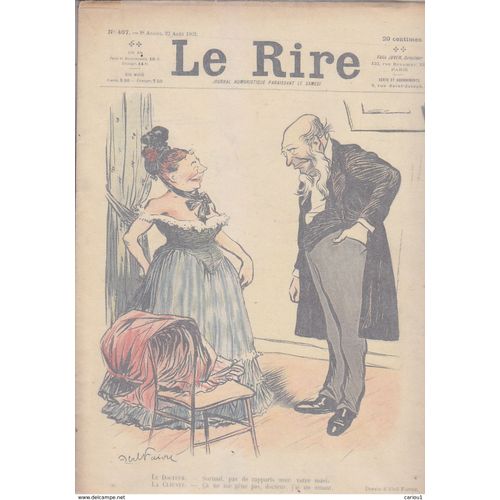 Le Rire # 407 1902 Faivre Jeanniot Meunier Sancha Iribe Avelot Franc Nohain