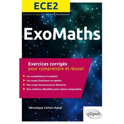 Mathématiques Ece2 - Exercices Corrigés Pour Comprendre Et Réussir