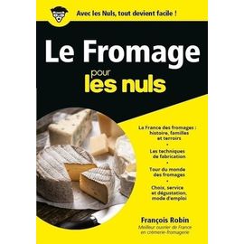 Le Fromage Pour Les Nuls