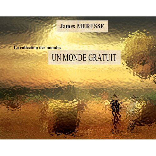 Un Monde Gratuit
