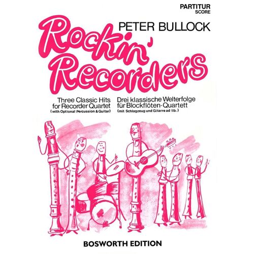 Peter Bullock: Rockin' Recorders - Set Recorder And Windensemble Bwh3934 9783865431318