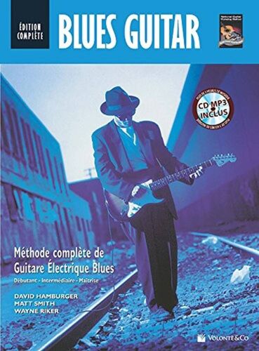 Blues Guitare Edition Complète - Recueil Avec Support(S) En Ligne Volmb291 9788863882858