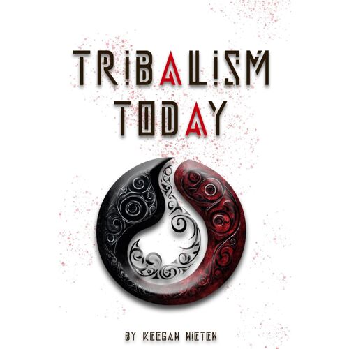 Tribalism Today
