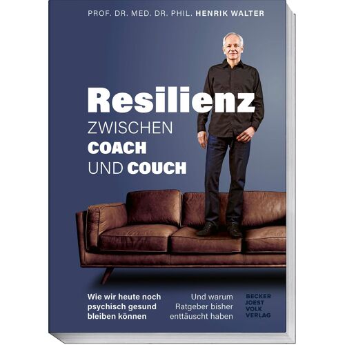 Resilienz - Zwischen Coach Und Couch