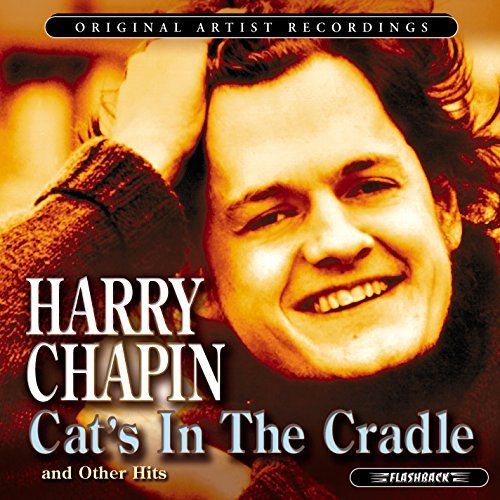 Harry Chapin Cat's In The Cradle