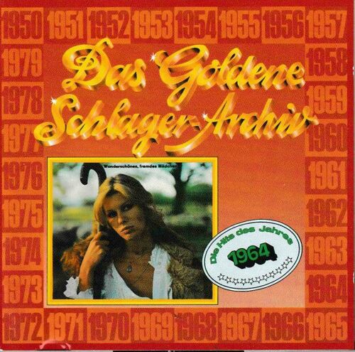 Das Goldene Schlager-Archiv - Die Hits Des Jahres 1964