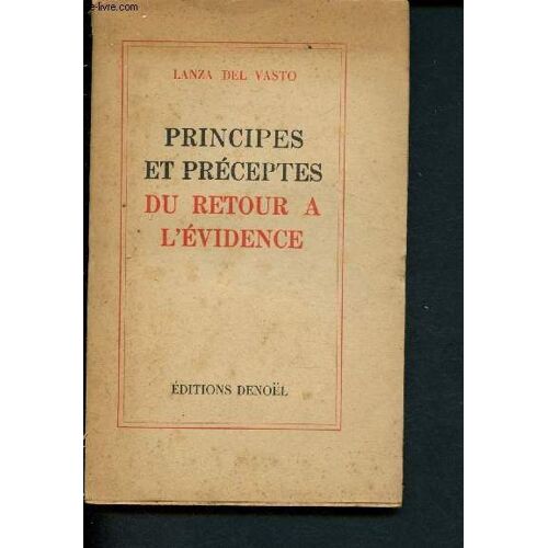 Principes Et Préceptes Du Retour À L Évidence