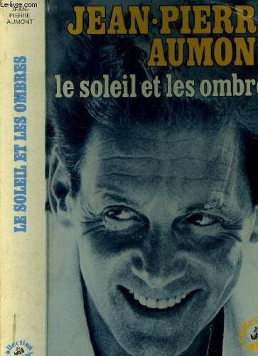 Le Soleil Et Les Ombres