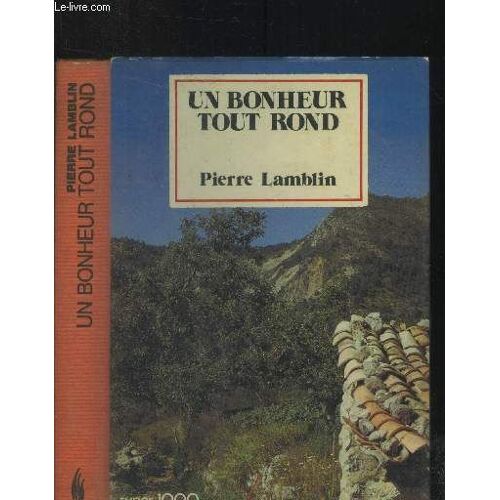 Un Bonheur Tout Rond