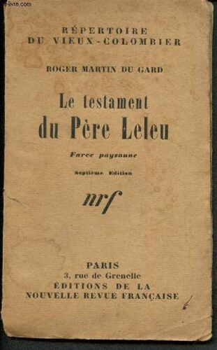 Le Testament Du Père Leleu - Farce Paysanne