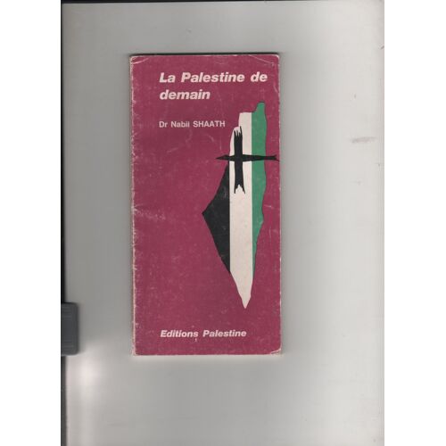 La Palestine De Demain