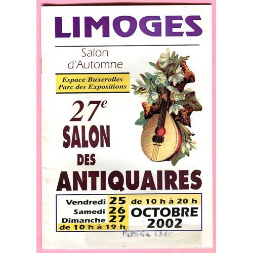 27ème Salon Des Antiquaires - Limoges (87) - Octobre 2002