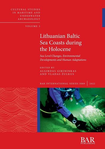 Lithuanian Baltic Sea Coasts During The Holocene