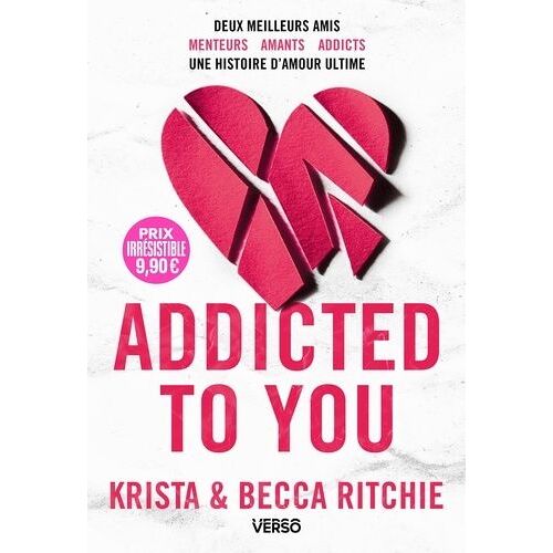 Addicted - Tome 1 - Addicted To You