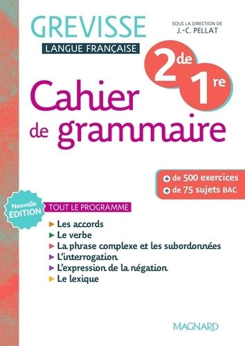 Cahier De Grammaire Grevisse 2de/1re - Edition 2025