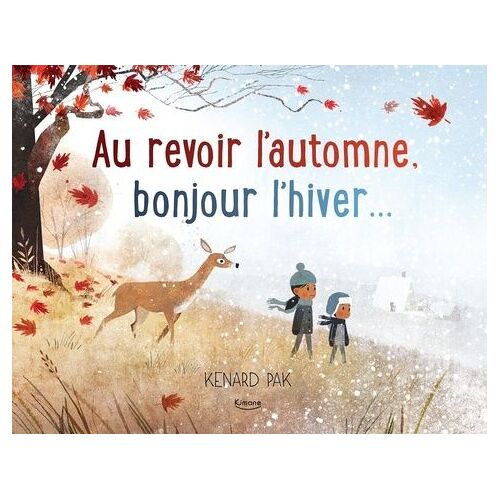 Au Revoir L'automne, Bonjour L'hiver