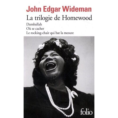 La Trilogie De Homewood - Damballah - Où Se Cacher - Le Rocking-Chair Qui Bat La Mesure