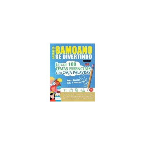 Aprender Samoano Se Divertindo! - Para Adultos: Fácil A Avançado - Estude 100 Temas Essenciais Com Caça Palavras - Vol.1 (Spanish Edition)