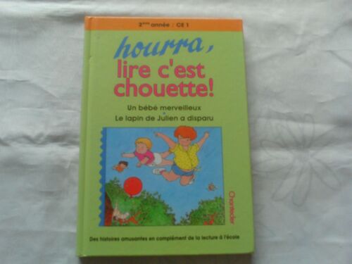 Hourra, Lire C'est Chouette !