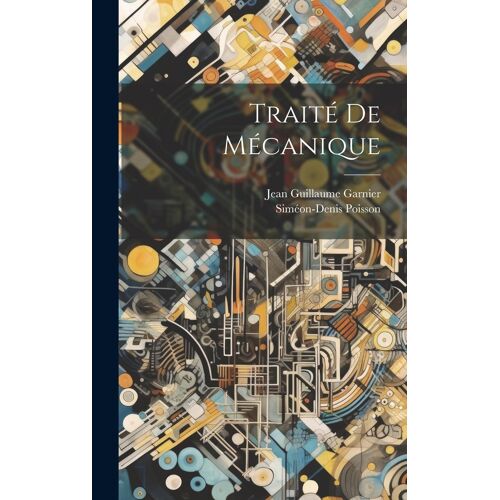 Traité De Mécanique